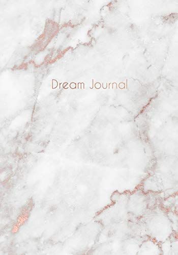 Dream Journal: Smokey White Marble And Rose Gold Dream Diary, Gift For Girls (7x10 - 100 Pages)