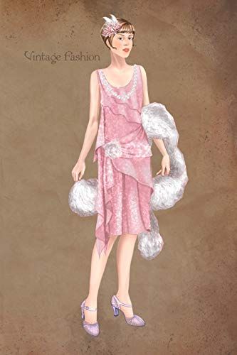 Vintage Fashion: Writing Notebook, Diary, 1920 Fashion Illustration, Roaring Twenties Fashionista Journal With Lined Pages