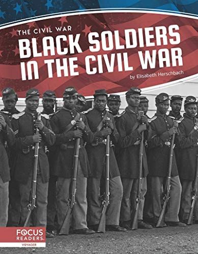 Black Soldiers In The Civil War
