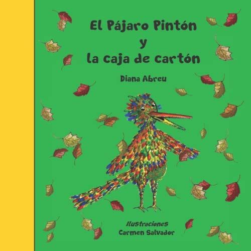 El Pájaro Pintón Y La Caja De Cartón