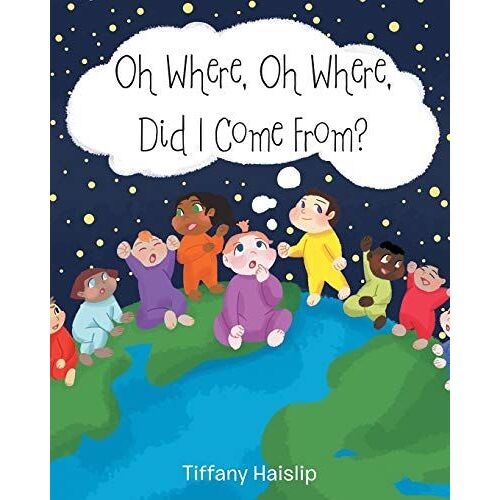 Oh Where, Oh Where, Did I Come From?
