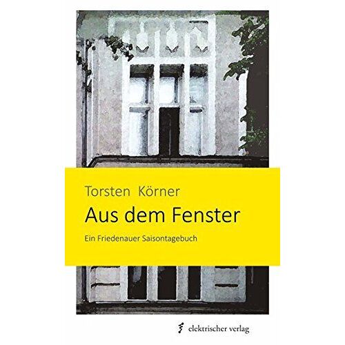 Aus Dem Fenster