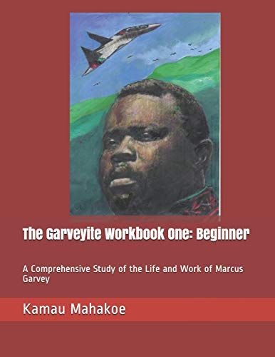 The Garveyite Workbook One