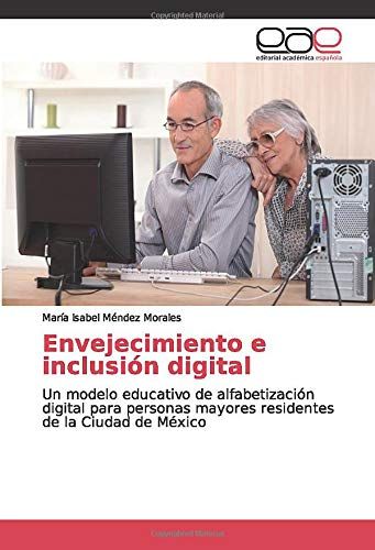 Envejecimiento E Inclusión Digital
