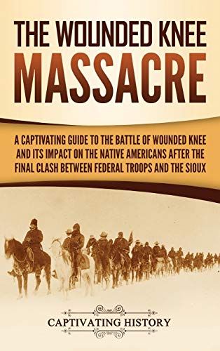 The Wounded Knee Massacre