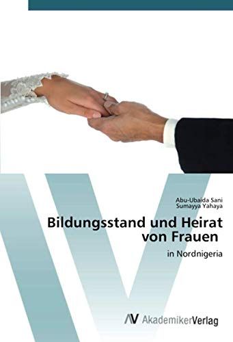 Bildungsstand Und Heirat Von Frauen