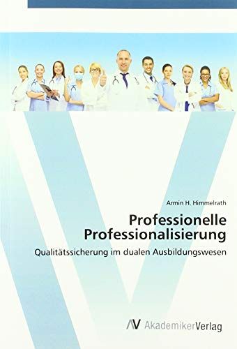 Professionelle Professionalisierung