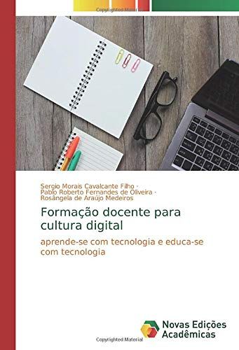 Formação Docente Para Cultura Digital