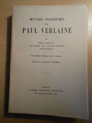 Oeuvres Posthumes De Paul Verlaine. Tome Iii : Vers Inédits - Critique Et Conférences - Appendice.