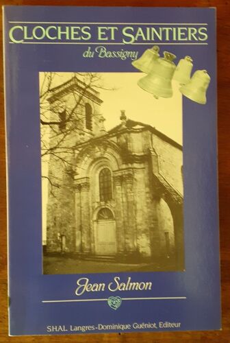 Jean Salmon, Cloches Et Saintiers Du Bassigny