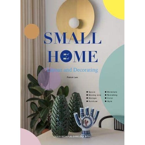 Small Home: Layout And Decorating