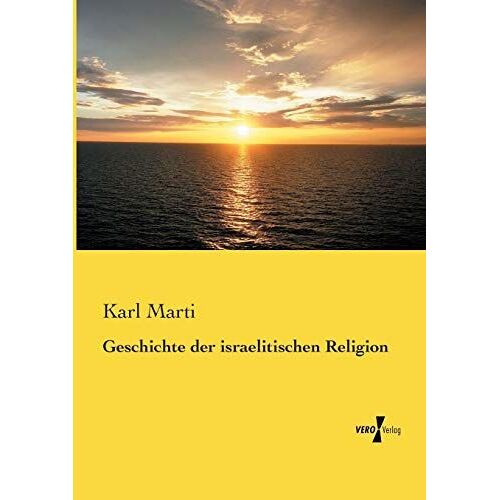 Geschichte Der Israelitischen Religion