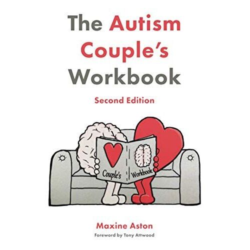 The Autism Couple's Workbook, Second Edition