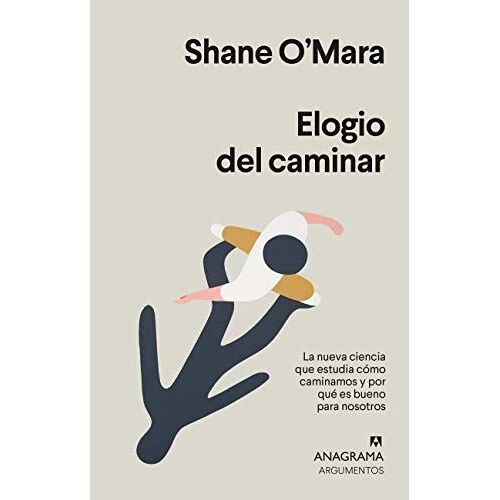 Elogio Del Caminar