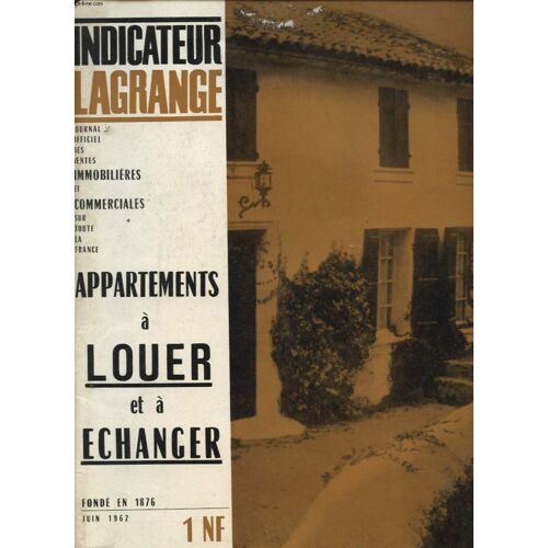 Indicateur Lagrange Appartement A Louer Ou A Echanger