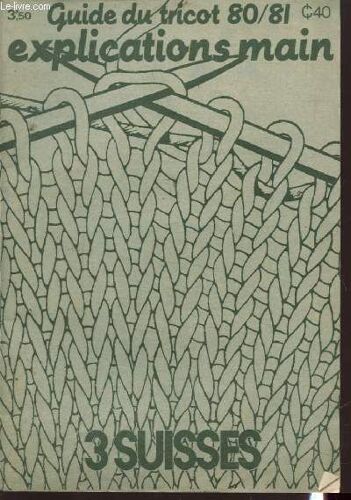 Guide Du Tricot 80/81 Explications Main