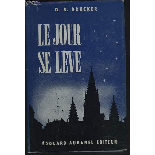 Le Jour Se Leve.