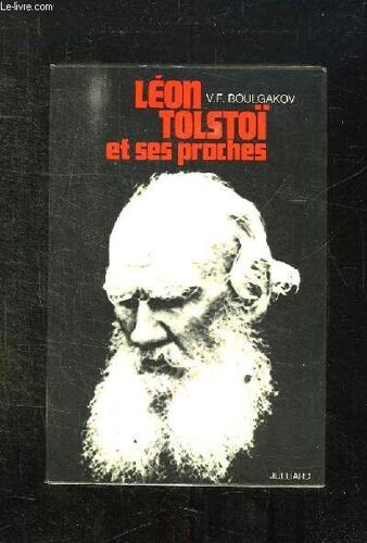 Leon Tolstoi Et Ses Proches. Essais Et Souvenirs.