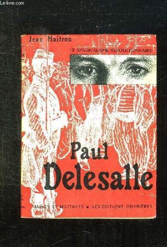 Le Syndicalisme Revolutionnaire Paul Delesalle.