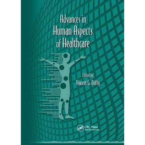 Advances In Human Aspects Of Healthcare