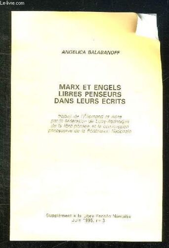 Supplement A La Libre Pensee Nantaise N° 3 Juin 1995. Marx Et Engels Libres Penseurs Dans Leurs Ecrits.
