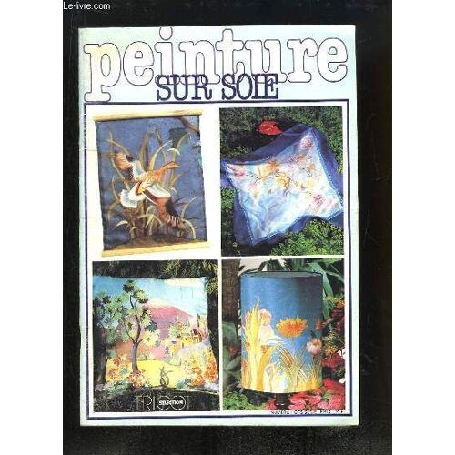 Tricot Sélection, Hors-Série : Peinture Sur Soie.