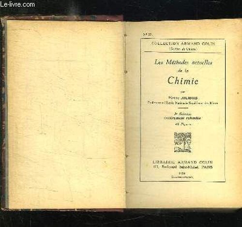 3 Tomes En 1. Les Methodes Actuelles De La Chimie, Principes De L Analyse Chimique, Chimie Generale.
