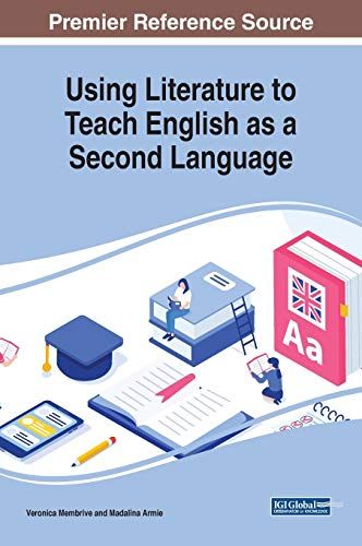 Using Literature To Teach English As A Second Language