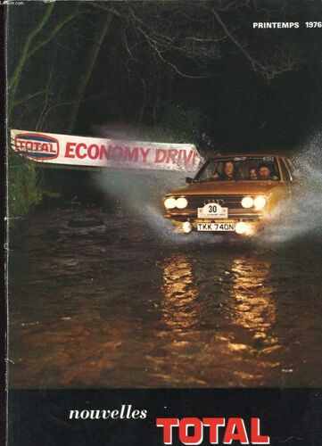 Nouvelle Total. Le Temps Des Chiffonniers. Economisons! La Recuperation Secondaire. Sobre: L'airbus. La Cx Diesel...