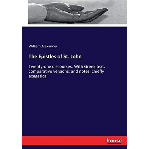The Epistles Of St. John