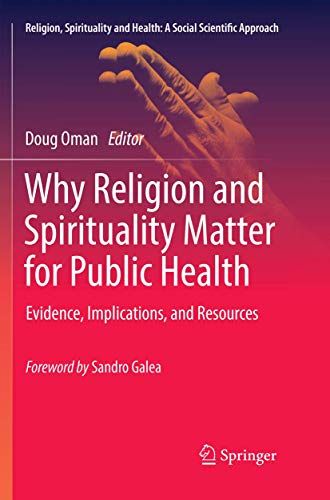 Why Religion And Spirituality Matter For Public Health