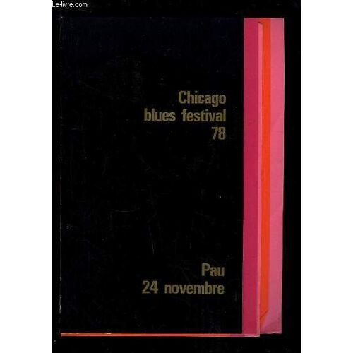 Programme Du Chicago Blues Festival 78. Pau, 24 Novembre.