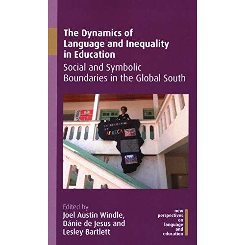 The Dynamics Of Language And Inequality In Education