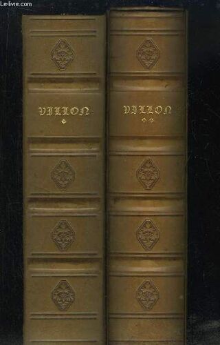 Les Esprits De Françoys Villon. Enluminés Et Calligraphiés Par Guignard