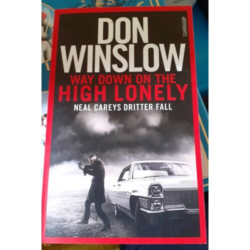 Way Down On The High Lonely