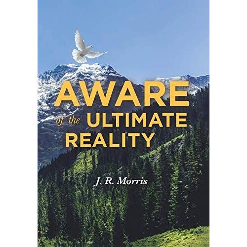 Aware Of The Ultimate Reality