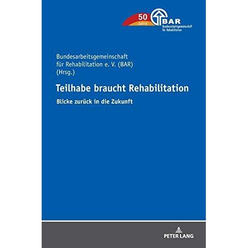 Teilhabe Braucht Rehabilitation