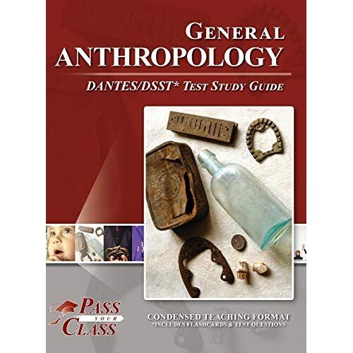 General Anthropology Dantes/Dsst Test Study Guide