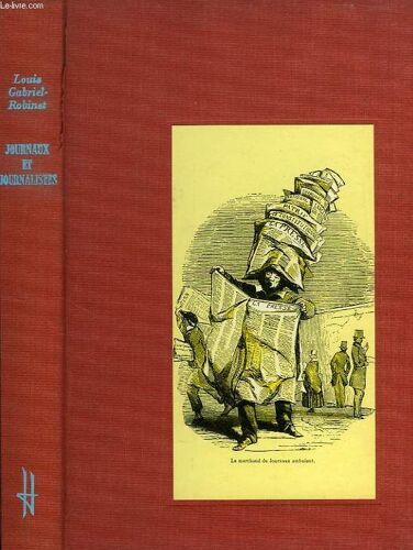 Journaux Et Journalistes Hier Et Aujourd'hui
