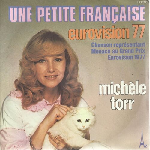 Une Petite Française (J. Albertini, P. De Senneville, O. Toussaint) 2'55 Chanson Représentant Monaco Au Grand Prix Eurovision 1977 / Le Mal De Mai (J. Albertini, P. De Senneville, O. Toussaint) 2'45