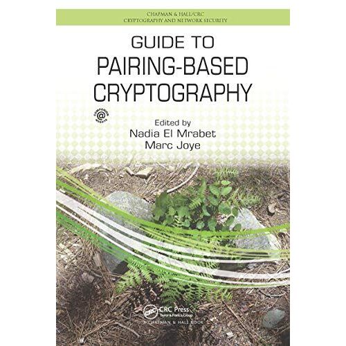 Guide To Pairing-Based Cryptography