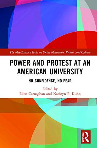 Power And Protest At An American University