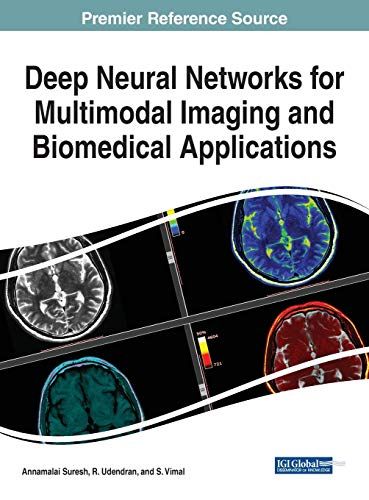 Deep Neural Networks For Multimodal Imaging And Biomedical Applications