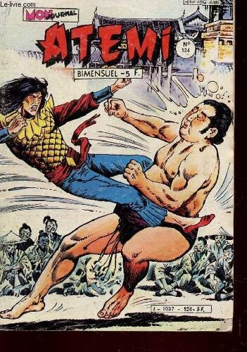 Atemi - N°124 - 1er Fevrier 1982 / Panthera - Sergent Jim - Steve Dallas - Hurricane Boy.