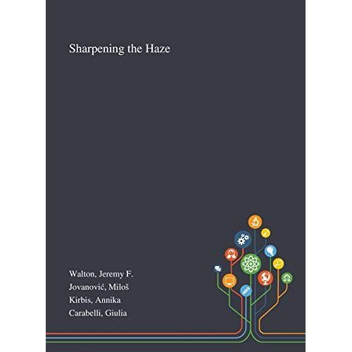 Sharpening The Haze