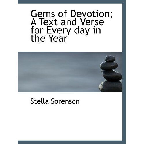 Gems Of Devotion; A Text And Verse For Every Day In The Year