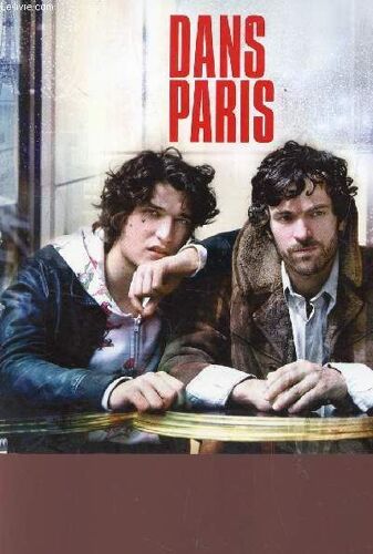 Plaquette De Cinema : Dans Paris - Un Film De Christopher Honore.