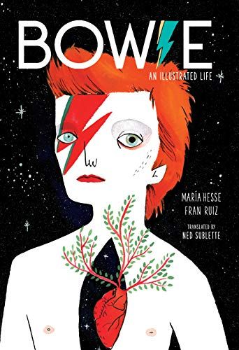 Bowie: An Illustrated Life