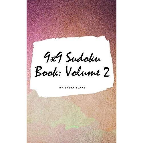 9x9 Sudoku Puzzle Book: Volume 2 (Small Hardcover Puzzle Book For Teens And Adults)