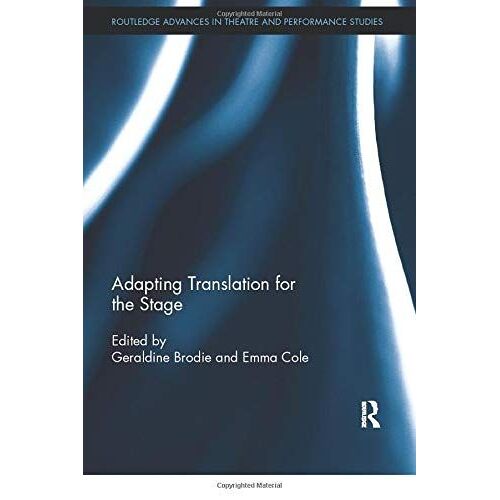 Adapting Translation For The Stage